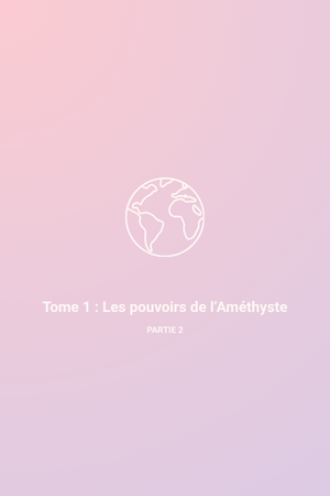 Couverture de Witch : Les pouvoirs de l'Améthyste — Partie 2