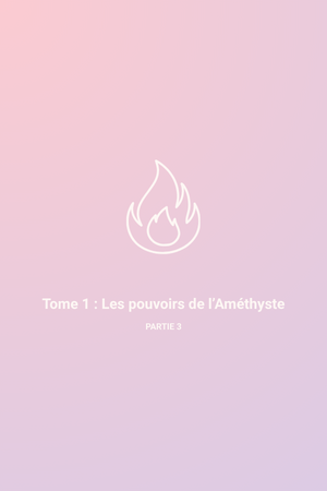 Couverture de Witch : Les pouvoirs de l'Améthyste — Partie 3